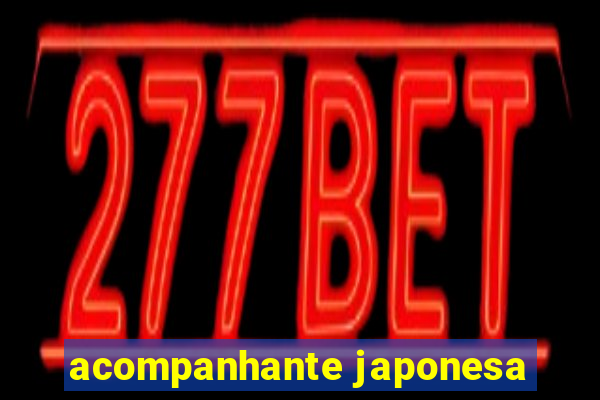 acompanhante japonesa